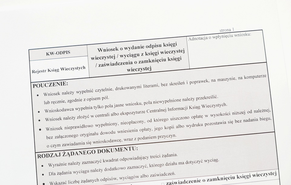 Formularz KW-ODPIS - Wniosek o wydanie odpisu księgi wieczystej / wyciągu z księgi wieczystej / zaświadczenia o zamknięciu księgi wieczystej.